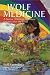 Book Wolf Medicine: A Native American Shamanic Journey into the Mind