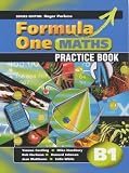 Formula One Maths: Practice Book Bk. B1 (Formula One Maths)