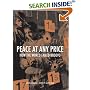 Peace at Any Price: How the World Failed Kosovo (Crises in World Politics)