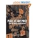 Peace at Any Price: How the World Failed Kosovo (Crises in World Politics)