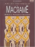 Revue Editions Didier Carpentier  / Art et technique du macramé