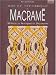 Art et technique du macramé