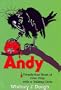 Andy: Twenty-Four Years of Foul Play with a Talking Crow