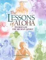 The Lessons of Aloha: Stories of the Human Spirit