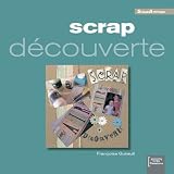 Scrap découverte par Françoise Guirault Scrap découverte par Guirault