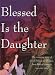 Blessed is the...