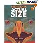 Prehistoric Actual Size