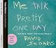 Me Talk Pretty One Day