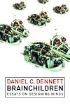 Brainchildren: Essays on Designing Minds (Representation and Mind)