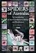Spiders of Australia: An Introduction to Their Classification, Biology and Distribution (Pensoft Series Faunistica)