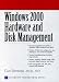 Windows 2000 Hardware and Disk Management (Prentice Hall Series on Microsoft Technologies)