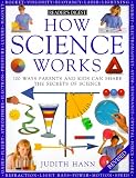 How Science Works (Reader`s Digest )