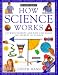 Books : How Science Works (Reader's Digest )