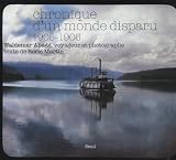 Revue Seuil  / Chronique d'un monde disparu 1905-1906 : Waldemar Abegg, voyageur et photographe