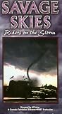 Savage Skies:Riders on the Storm [VHS]
