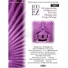 100 EZ Arrangements of America's Favorite Hymns and Gospel Songs by  Hal Leonard Corp.