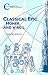 Book Classical Epic: Homer and Virgil (Classical World series)