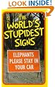 The World's Stupidest Signs (Humour)