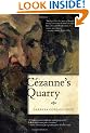Cezanne's Quarry