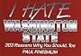 I Hate Washington State: 303 Reasons Why You Should, Too