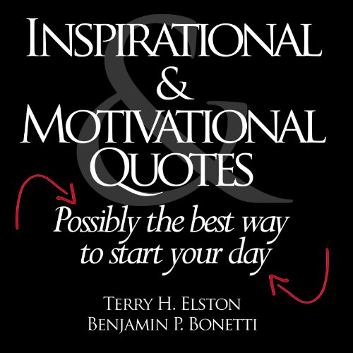 inspirational and motivational quotes. Inspirational & Motivational Quotes - Possibly The Best Way To Start Your 