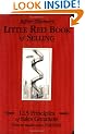 The Little Red Book of Selling: 12.5 Principles of Sales Greatness