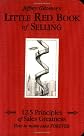 Little Red Book of Selling: 12.5 Principles of Sales Greatness