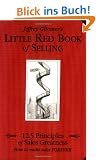 Little Red Book of Selling: 12.5 Principles of Sales Greatness: How to Make Sales Forever