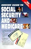 Mercer Guide to Social Security and Medicare 2000