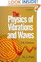 The Physics of Vibrations and Waves, 5th Edition