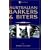 Australian Barkers and Biters (A Vintage Dog Books Breed Classic - Australian Cattle Dog)