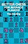 Better Chess for Average Players (Dover Books on Chess)