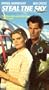 Steal the Sky [VHS]