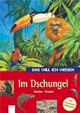 Produkt-Bild: Das will ich wissen. Im Dschungel