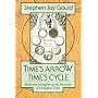 Time's Arrow, Time's Cycle: Myth and Metaphor in the Discovery of Geological Time (The Jerusalem-Harvard Lectures)