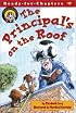 The Principal's on the Roof:  A Fletcher Mystery