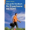 Das gro�e Handbuch f�r Erwachsene mit ADHS