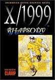 X/1999, Vol. 7: Rhapsody
