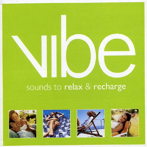 CD-Charts  Search : Vibe: Sounds to Relax & Recharge