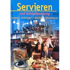 Servieren und G�steberatung