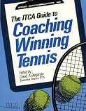 The Itca Guide to Coaching Winning Tennis