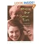 Where She Came From : A Daughter's Search for Her Mother's History