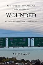 Wounded: The Second Book of the Little Goddess Series