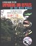 A Field Guide to the Amphibians and Reptiles of the Maya World: The Lowlands of Mexico, Northern Guatemala, and Belize