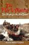 The Nor'Westers: The Fight for the Fur Trade