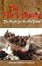 The Nor'Westers: The Fight for the Fur Trade