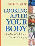 Looking After Your Body