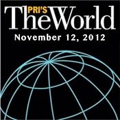 The World, November 12, 2012 | [Lisa Mullins]