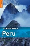 The Rough Guide to Peru (Rough Guide Travel Guides)