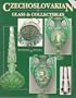 Czechoslovakian Glass & Collectibles (Bk.1)